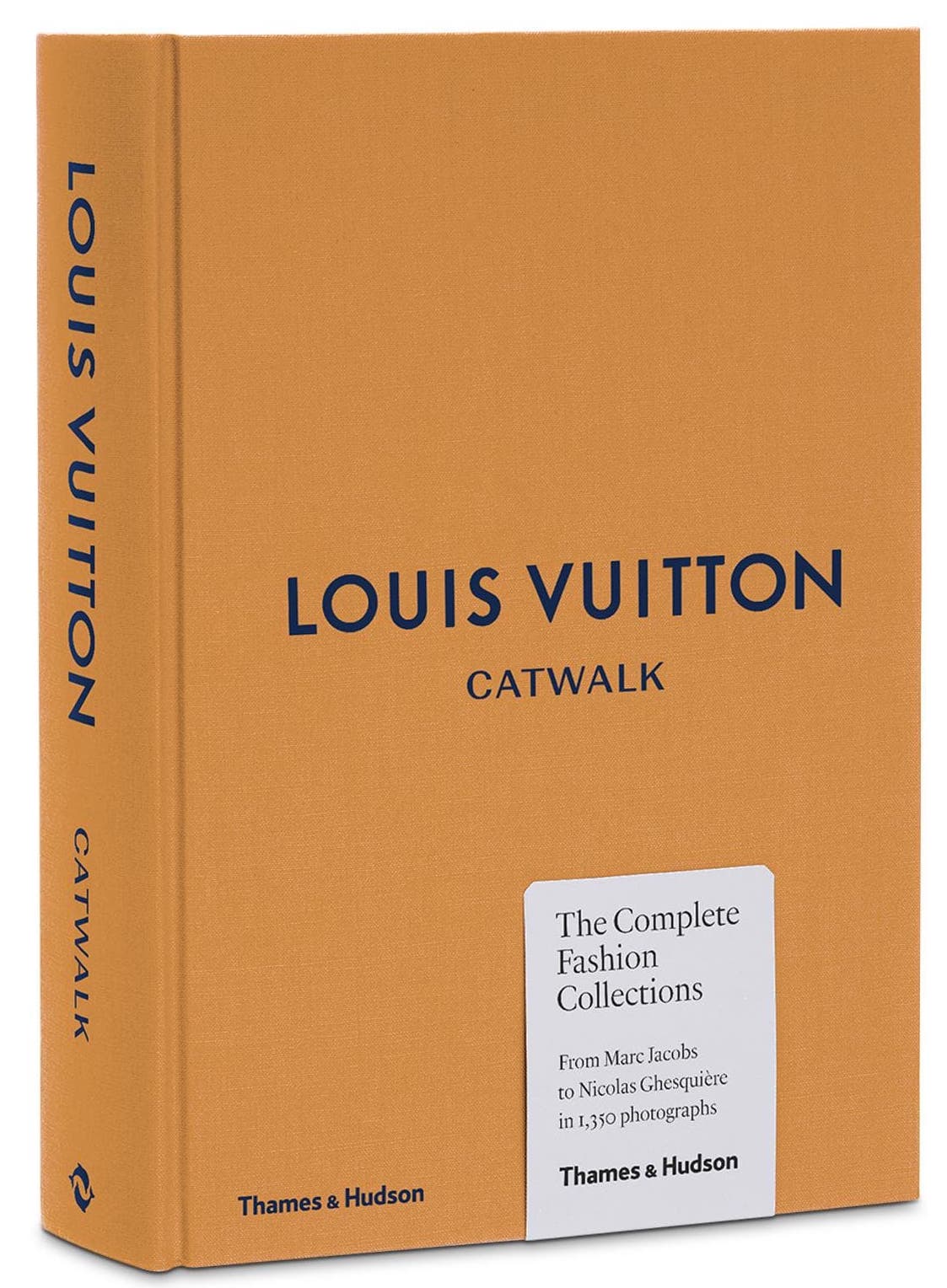 Louis Vuitton: Catwalk : the Complete Fashion Collections [Book]